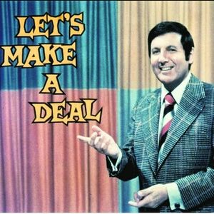 Name a price! Let's make a deal!